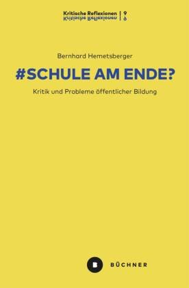 # Schule am Ende? Büchner Verlag
