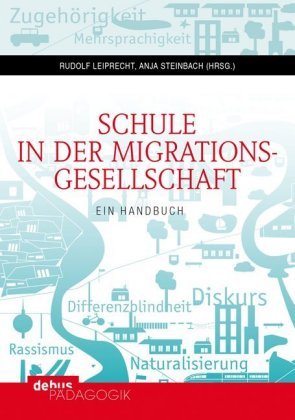 Schule in der Migrationsgesellschaft. 2 Bände Debus Padagogik Verlag, Debus Pdagogik Verlag