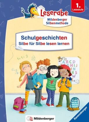 Schulgeschichten - Silbe für Silbe lesen lernen - Leserabe ab 1. Klasse - Erstlesebuch für Kinder ab 6 Jahren Ravensburger Verlag