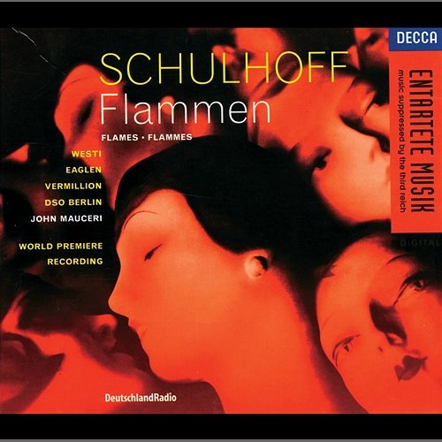 Schulhoff: Flammen Deutsches Symphonie-Orchester Berlin, John Mauceri