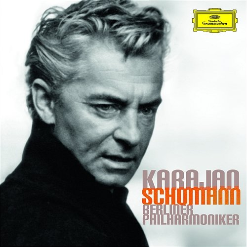 Schumann: 4 Symphonies Berliner Philharmoniker, Herbert Von Karajan