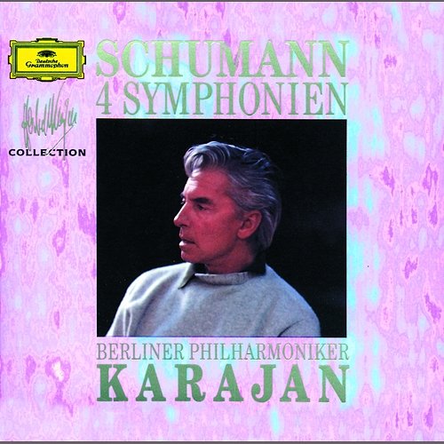 Schumann: 4 Symphonies Berliner Philharmoniker, Herbert Von Karajan