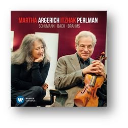 Schumann. Bach. Brahms Argerich Martha, Perlman Itzhak