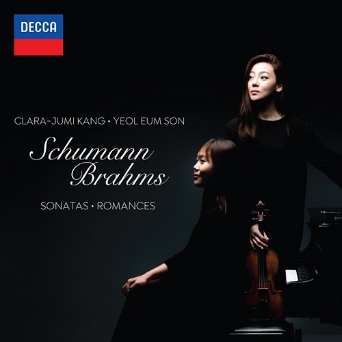 Schumann & Brahms Clara-Jumi Kang, Yeol Eum Son