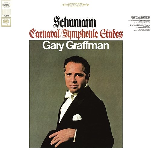 Schumann: Carnaval, Op. 9 - Scènes mignonnes sur quatre notes; Schumann: Symphonic Etudes, Op. 13 Gary Graffman