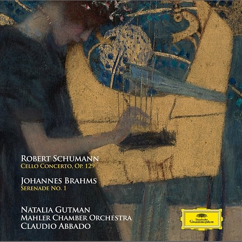 Schumann: Cello Concerto Op. 129 - Brahms: Serenade No. 1 Claudio Abbado, Natalia Gutman