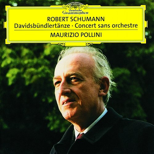 Schumann: Davidsbündlertänze; Concert sans orchestre Maurizio Pollini