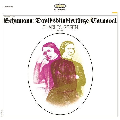 Schumann: Davidsbündlertänze, Op. 6 & Carnaval, Op. 9 Charles Rosen