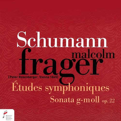 Schumann: Etudes symphoniques / Sonata in G Minor Malcolm Frager