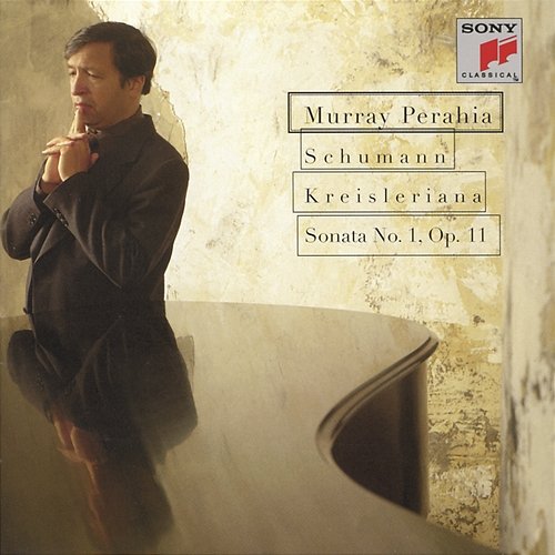 Schumann: Kreisleriana & Piano Sonata No. 1 Murray Perahia