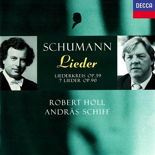 Schumann: Lieder Robert Holl, András Schiff