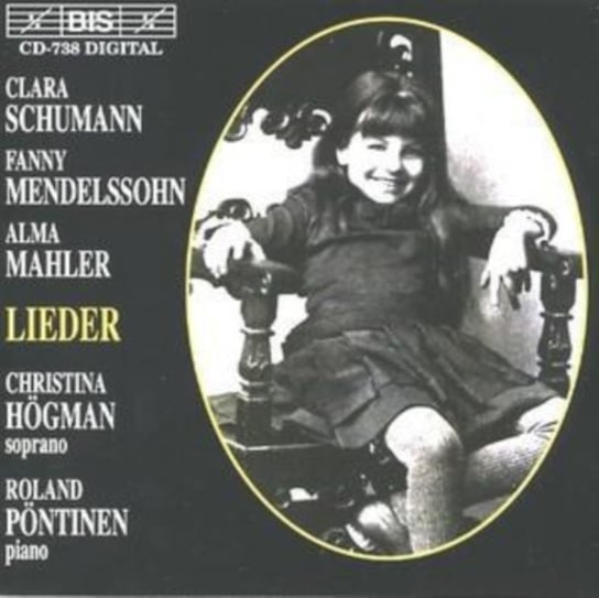 Schumann/mendelssohn/mahler/lieder Bis