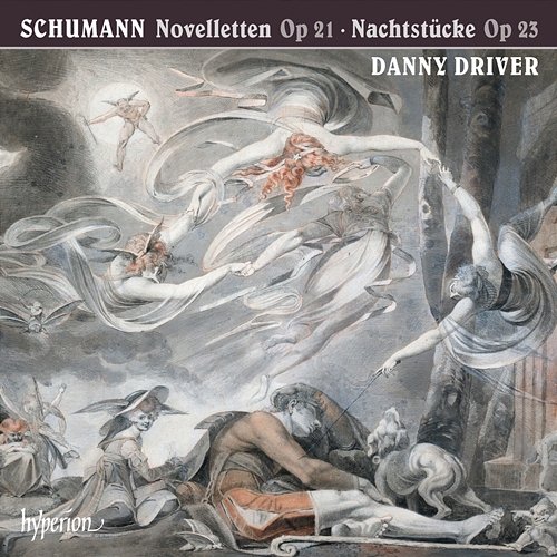 Schumann: Novelletten & Nachtstücke Danny Driver