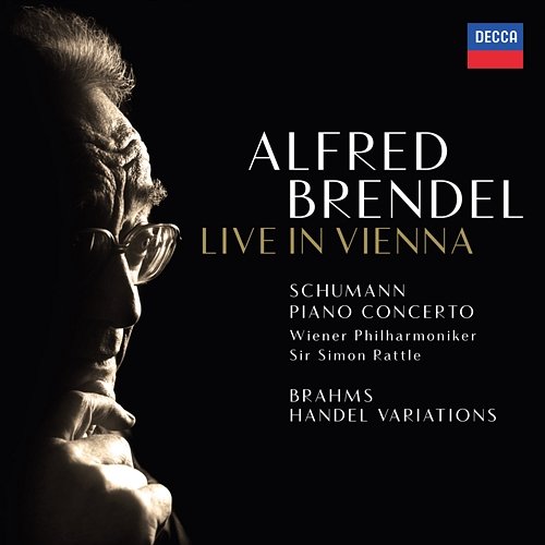 Schumann: Piano Concerto / Brahms: Variations & Fugue on a Theme by Handel Alfred Brendel, Wiener Philharmoniker, Sir Simon Rattle