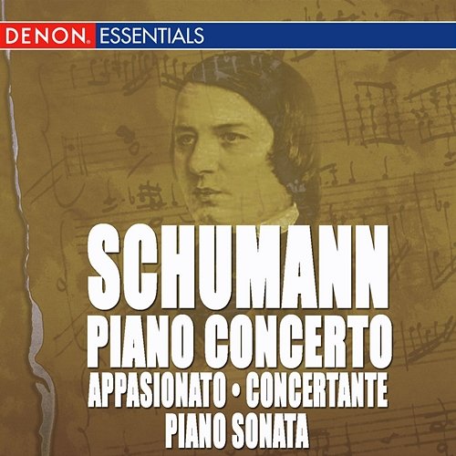 Schumann: Piano Concerto - Introduction and Allegro Appasionato - Introduction and Allegro Concertante - Sonata for Piano, Op. 14 Various Artists