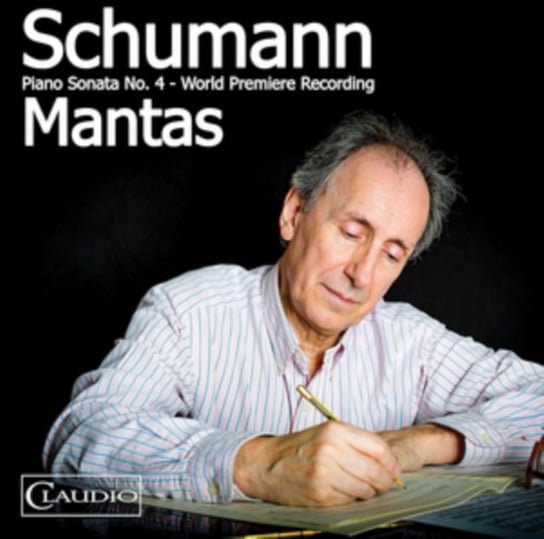 Schumann: Piano Sonata No. 4 Claudio Records