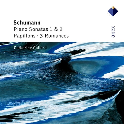 Schumann : Piano Sonatas Nos 1 & 2, Papillons & 3 Romances Catherine Collard