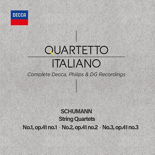 Schumann: String Quartets Nos. 1-3 Quartetto Italiano