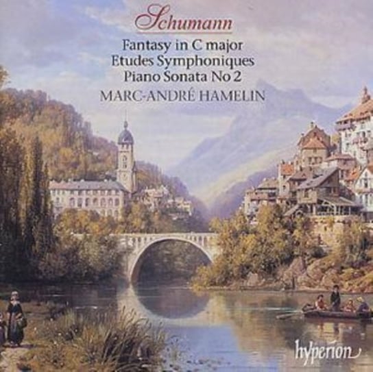Schumann: Symphonic Etudes Op. 13, Piano Sonata No. 2, Fantasy Op. 17 Hamelin Marc-Andre