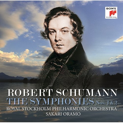 Schumann: Symphonies Nos. 1 & 2 Sakari Oramo