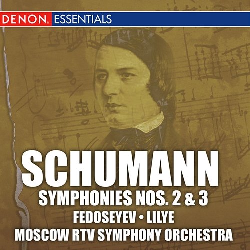 Schumann: Symphonies Nos. 2 & 3 Moscow RTV Symphony Orchestra, Various Artists