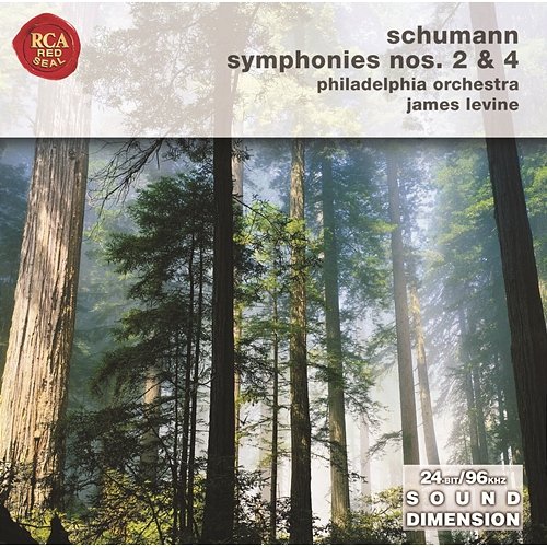 Schumann: Symphonies Nos. 2 & 4 James Levine