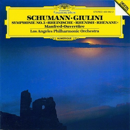 Schumann: Symphony No.3 In E Flat Major "Rhenish", Op. 97;"Manfred" Overture, Op. 115 Los Angeles Philharmonic, Carlo Maria Giulini