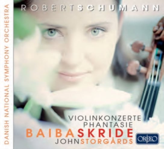 Schumann: Violin Concertos Skride Baiba