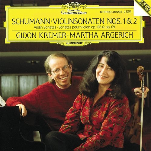 Schumann: Violin Sonatas Nos.1 & 2 Gidon Kremer, Martha Argerich