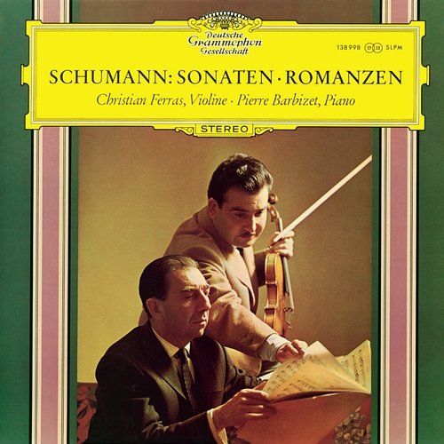 Schumann: Violin Sonatas; Three Romances Christian Ferras, Pierre Barbizet