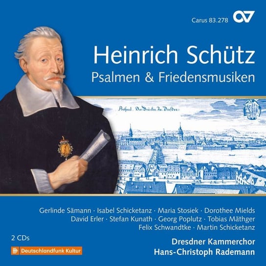Schutz: Psalmen & Friedensmusiken. Volume 20 Dresdner Kammerchor
