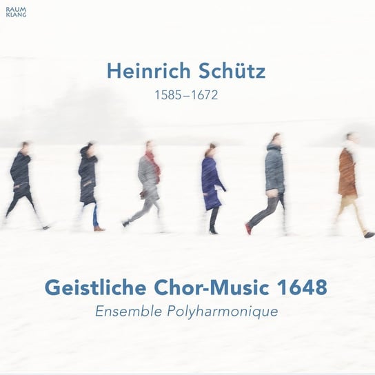 Schutz: Sacred Choral Music 1648 Ensemble Polyharmonique