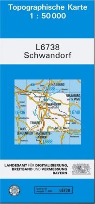 Schwandorf 1 : 50 000 Ldbv Bayern, Landesamt Fr Digitalisierung Breitband Und Vermessung Bayern