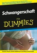 Schwangerschaft für Dummies. Sonderausgabe Stone Joanne, Eddleman Keith, Duenwald Mary