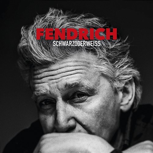 Schwarzoderweiss Rainhard Fendrich