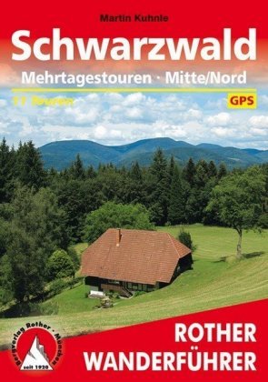 Schwarzwald Mehrtagestouren Mitte/Nord Kuhnle Martin
