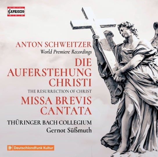 Schweitzer Die Auferstehung Christi; Missa Brevis; Cantata Thuringer Bach Collegium