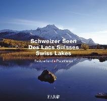 Schweizer Seen - Lacs Suisses - Swiss Lakes Luscher Erika