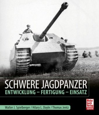 Schwere Jagdpanzer Motorbuch Verlag