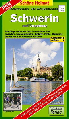 Schwerin und Umgebung Radwander- und Wanderkarte 1 : 50 000 Barthel, Barthel Andreas Verlag