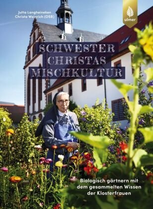 Schwester Christas Mischkultur Verlag Eugen Ulmer