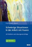 Schwierige Situationen in der Arbeit mit Paaren Frank-Noyon Eva, Noyon Alexander