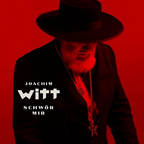 Schwör mir Joachim Witt