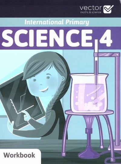 Science 4. Workbook Opracowanie zbiorowe