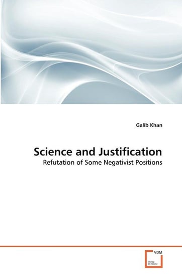 Science and Justification Khan Galib