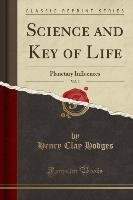 Science and Key of Life, Vol. 3 Hodges Henry Clay