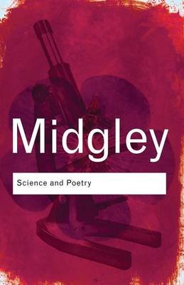 Science and Poetry Midgley Mary