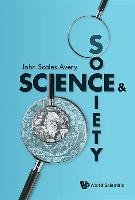 Science and Society Avery John Scales