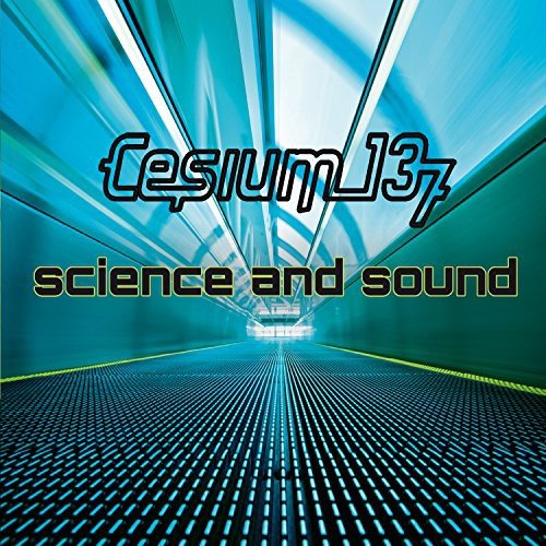 Science and Sound Cesium:137