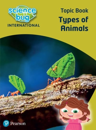 Science Bug: Types of animals Topic Book Herridge Deborah, Nicola Waller